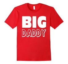 Big Love Daddy Father's Day T-Shirt Dad Papa