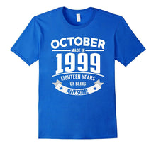October 1999 - 18th Birthday Awesome Funny Gifts T-Shirt