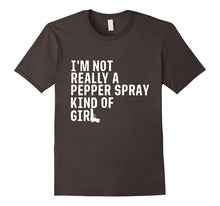 I'm Not Really a Pepper Spray Kind of Girl Pro-Gun T-Shirt