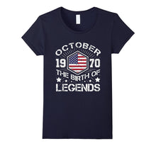 October 1970 the Birth of Legends , 47 Years Old T-Shirt