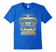 January 1974 44th Birthday 44 Years Old Gift T-Shirt