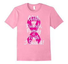 Breast Cancer Survivor Family Novelty T-Shirt - I Beat It