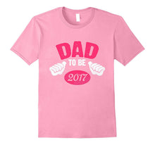 Dad to Be of a New Baby Girl Baby Shower 2017 T-Shirt