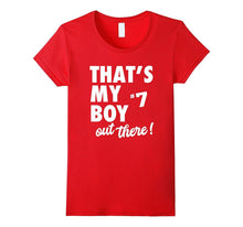 That's My Boy Out There #7 T-Shirt Proud Sports Parent Tee