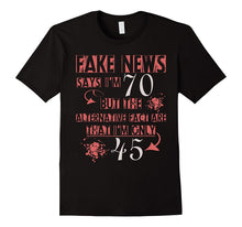 70th Birthday T-Shirt Fake News Says I'm 70 Tee