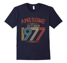 Awesome Since October 1977 Funny T-Shirt 40th Birthday Tee
