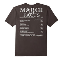 March Guy Facts Born in March Birthday Gift T-Shirt