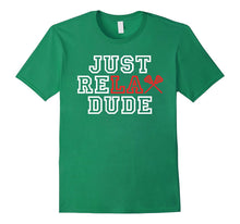 Just Relax Dude LAX Lacrosse Player Lacrosse Fan T-Shirt