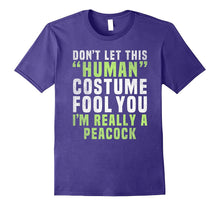 I'm Really a Peacock Costume Easy Funny Halloween T Shirt