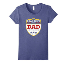 Road Trip With Dad Shirt - Funny Father Vacation Roadtrip