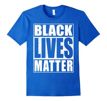 Black Lives Matter T-Shirt Political Protest Shirt