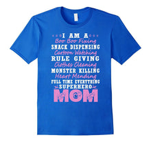I Am a Super Hero Mom T-Shirt