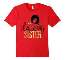 Black Girl Magic Big Booty Sister Shirt Birthday Wedding
