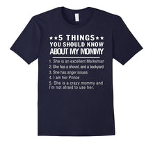5 Things You Should Know About My Mommy T-Shirt