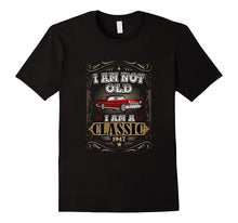 70th Birthday I'm Not Old I'm a Classic 1947 Funny T-Shirt