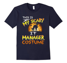 Halloween Deep My Scary IT Manager Costume Shirt