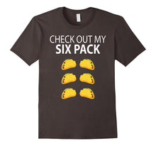 Check Out My Six Pack Funny Taco Shirt