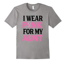 I Wear Pink for My Aunt.