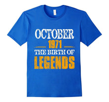 Awesome October 1971 Birth of Legends - 46th Birthday Shirt