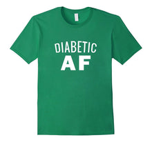 Diabetes Awareness T-Shirt - Diabetic AF Insulin Power Humor