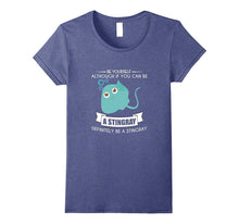 Funny Be Yourself Stingray T-Shirt Sea Pet Zoo Quote Gift