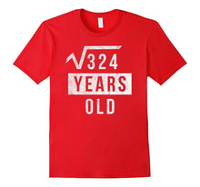18th Birthday Gift 18 Yr Years Old Funny Square Root T Shirt