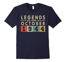 Legends Born in OCT OCTOBER 1944 Birthday Gift 73 Years Old