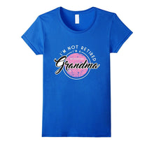 I'm Not Retired Shirt, Funny Professional Grandma Gift