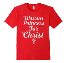 Prayer Warrior Princess for Christ Woman of Faith Shirt