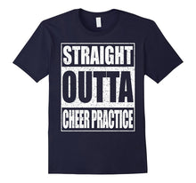 Straight Outta Cheer Practice T-Shirt Funny Cheerleading Tee