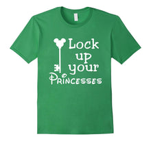 Lock Up Your Princesses Funny T-Shirt