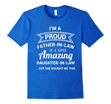 Funny Proud Father in Law Shirt Dad Fathers Day Gift Ideas