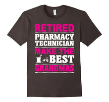 Retired Pharmacy Technician T-Shirt Make the Best Grandmas