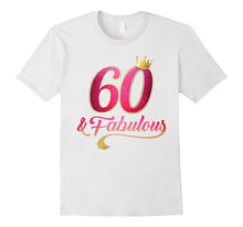 60th Birthday Queen Fabulous 60 Years Old T-Shirt