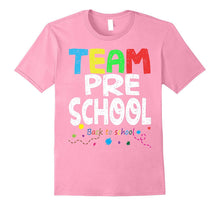 Team Preschool Shirt Teachers Pre K Gift Back to School