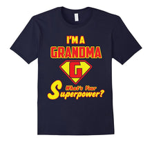 2 Sided Superhero Tee: I'm a Grandma What's Your Superpower?