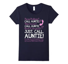 Just Call Auntie T Shirt Aunt T Shirt