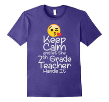 Keep Calm and Let the 7th Grade Teacher Handle It T Shirt
