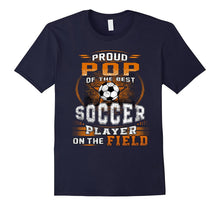Family Papa Shirt Proud POP of the Best Soccer Player