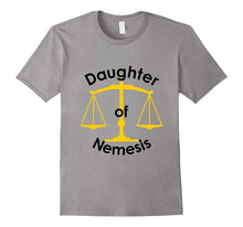 Daughter of Nemesis Greek Goddess God Shirt