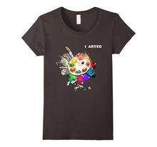 I Arted Funny Art T-Shirt Cool Graphic Colorful Artist Gift
