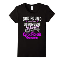 Strongest Women Are Cystic Fibrosis Grandmas T Shirt