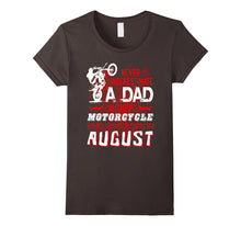 Funny Motorcycle T-Shirt. August Birthday Tshirt for Men/Dad