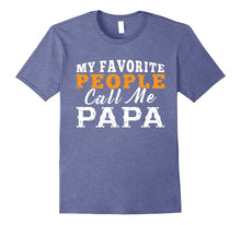Mens My Favorite People Call Me Papa Father's Day T-Shirt