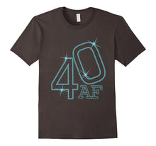 40 AF 40th Birthday T-Shirt