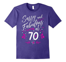 70th Birthday Gift T-Shirt Sassy & Fabulous 70 Year Old Tee
