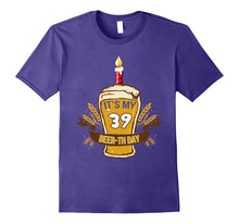 39th Birthday Gifts for Women/Men. Beer Lover T-Shirt.