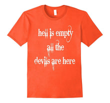 Hell Is Empty, All the Devils Are Here -Cool Vampire T-Shirt