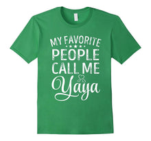 My Favorite People Call Me Yaya Mother Day TShirt