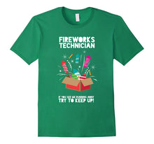Fireworks Technician - Funny 4th of July Gift Shirt